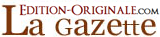 Edition-Originale.com - La GaZeTTE : Actualités des livres anciens et de la librairie