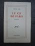 AYME : Le vin de Paris - Edition Originale - Edition-Originale.com