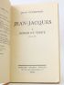 GUEHENNO : Jean-Jacques roman et vérité - Edition Originale - Edition-Originale.com