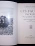 RADCLYFFE DUGMORE : Les Fauves d'Afrique photographiés chez eux d'après cinquante-huit clichés de l'auteur - Edition Originale - Edition-Originale.com