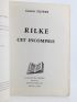 RILKE : Rilke cet incompris - Edition Originale - Edition-Originale.com