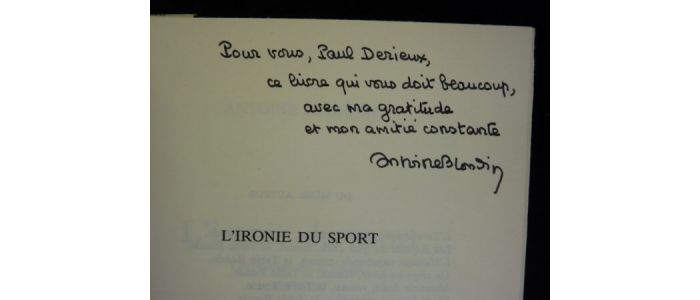 BLONDIN : L'ironie du sport - Autographe, Edition Originale - Edition-Originale.com