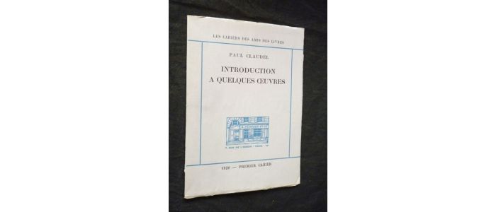 CLAUDEL : Introduction à quelques oeuvres - Edition Originale - Edition-Originale.com