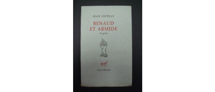 COCTEAU : Renaud et Armide - Edition Originale - Edition-Originale.com