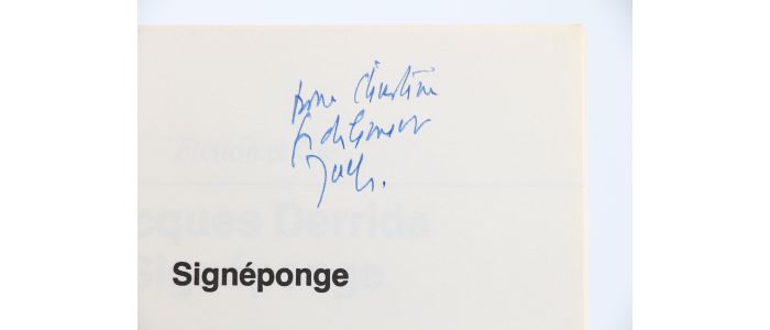 DERRIDA : Signéponge - Autographe, Edition Originale - Edition-Originale.com