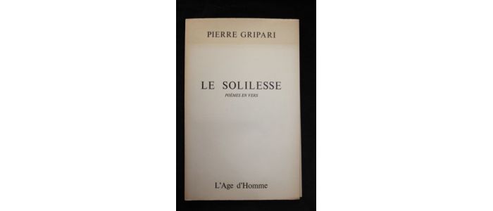 GRIPARI : Le solilesse, poèmes en vers - First edition - Edition-Originale.com