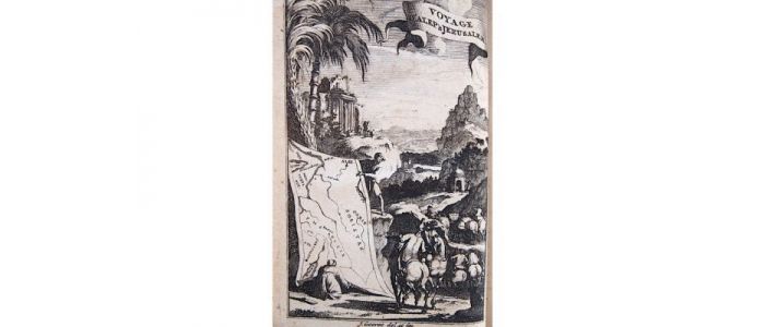 MAUNDRELL : Voyage d'Alep à Jerusalem, à Pâques en l'année 1697 - Edition-Originale.com