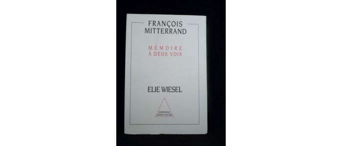MITTERRAND : Mémoire à deux voix - Edition Originale - Edition-Originale.com