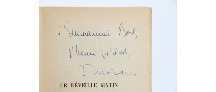 MORAND : Le réveille-matin - Autographe, Edition Originale - Edition-Originale.com