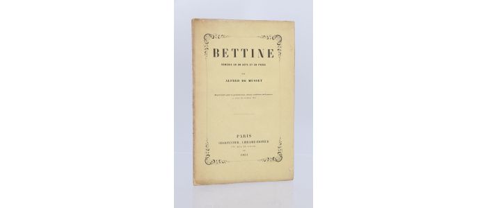 MUSSET : Bettine - Edition Originale - Edition-Originale.com