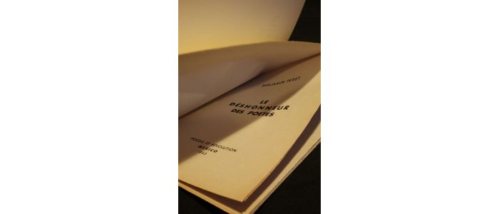 PERET : Le deshonneur des poètes - Edition Originale - Edition-Originale.com