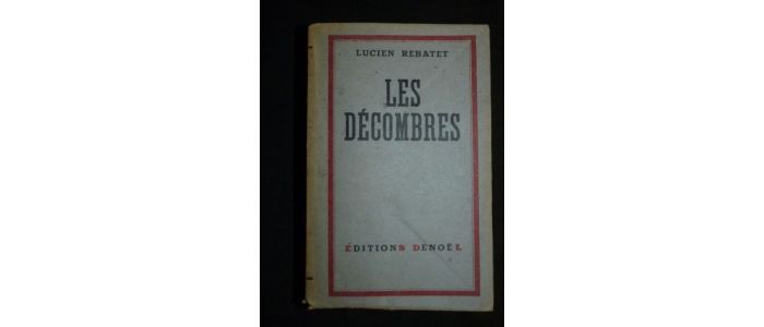 REBATET : Les décombres - Edition Originale - Edition-Originale.com