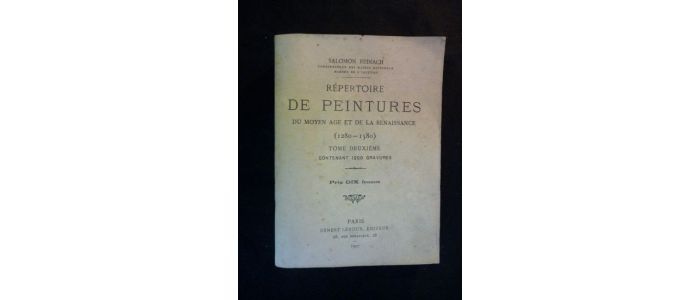 REINACH : Répertoire de peintures du Moyen Age et de la Renaissance (1280-1580). Tome 2 seul - Edition Originale - Edition-Originale.com