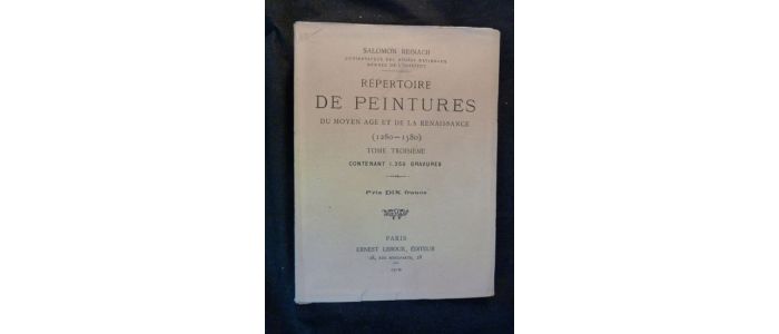 REINACH : Répertoire de peintures du Moyen Age et de la Renaissance (1280-1580). Tome 3 seul - Edition Originale - Edition-Originale.com