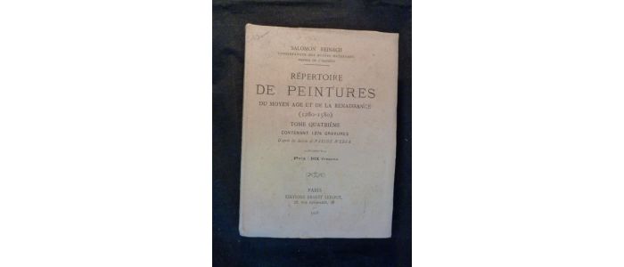 REINACH : Répertoire de peintures du Moyen Age et de la Renaissance (1280-1580). Tome 4 seul - Edition Originale - Edition-Originale.com