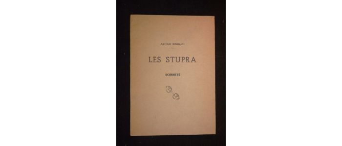 RIMBAUD : Les stupra - Edition-Originale.com