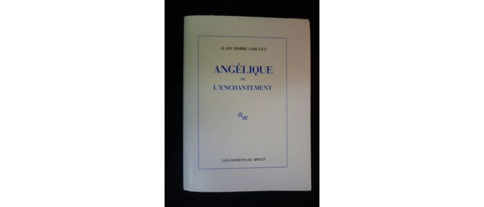 ROBBE-GRILLET : Angélique ou l'enchantement - Edition Originale - Edition-Originale.com
