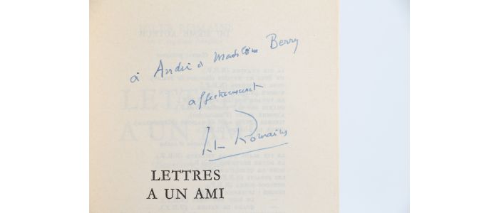 ROMAINS : Lettres à un ami, deuxième série - Autographe, Edition Originale - Edition-Originale.com