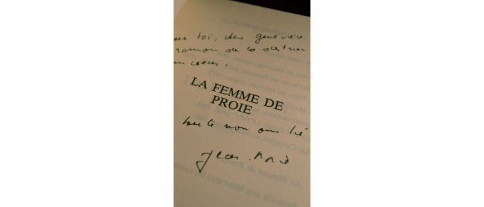 ROUART : La femme de proie - Autographe, Edition Originale - Edition-Originale.com