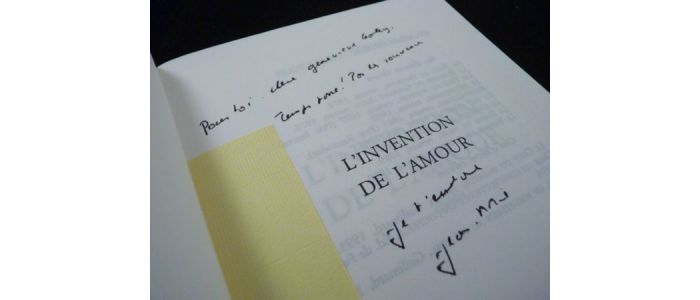 ROUART : L'invention de l'amour - Autographe, Edition Originale - Edition-Originale.com