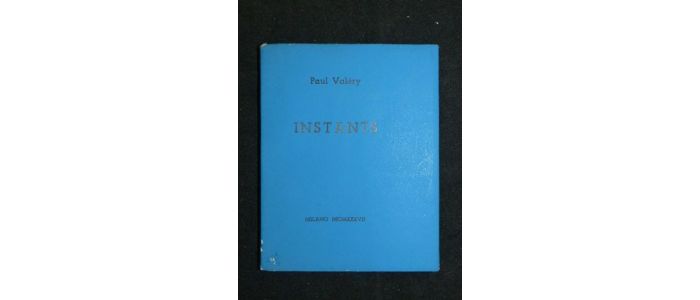 VALERY : Instants - Edition Originale - Edition-Originale.com