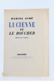 AYME : Lucienne et le boucher - Edition Originale - Edition-Originale.com