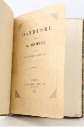 BARBEY D'AUREVILLY : Du dandysme et de G. Brummell - Edition Originale - Edition-Originale.com
