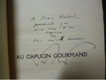 BERAUD : Au capucin gourmand - Signed book, First edition - Edition-Originale.com