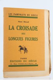 BERAUD : La croisade des longues figures - Edition Originale - Edition-Originale.com