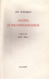BOUSQUET : Notes d'inconnaissance - Edition Originale - Edition-Originale.com