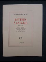 CELINE : Lettres à la N.R.F. 1931-1961 - First edition - Edition-Originale.com