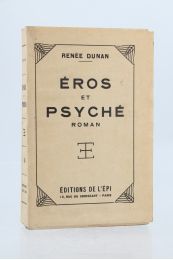 DUNAN : Eros et Psyché - Autographe, Edition Originale - Edition-Originale.com
