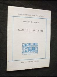 LARBAUD : Samuel Butler - Edition Originale - Edition-Originale.com