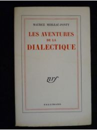 MERLEAU-PONTY : Les aventures de la dialectique - Edition Originale - Edition-Originale.com