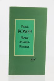 PONGE : Nioque de l'avant-printemps - Edition Originale - Edition-Originale.com
