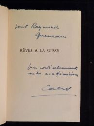 QUENEAU : Rêver à la Suisse - Autographe, Edition Originale - Edition-Originale.com