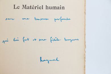 RAYNAL : Le matériel humain - Autographe - Edition-Originale.com