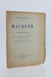 RICHEPIN : Macbeth - Edition Originale - Edition-Originale.com