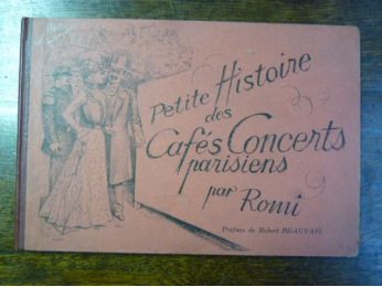 ROMI : Petite histoire des cafés concerts parisiens - Edition Originale - Edition-Originale.com
