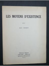 ROSEY : Les moyens d'existence - Edition Originale - Edition-Originale.com