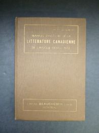 ROY Mgr : Manuel d'histoire de la littérature canadienne de langue française. - Le fait français en Amérique - Autographe - Edition-Originale.com