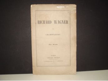 WAGNER : Richard Wagner - Edition Originale - Edition-Originale.com