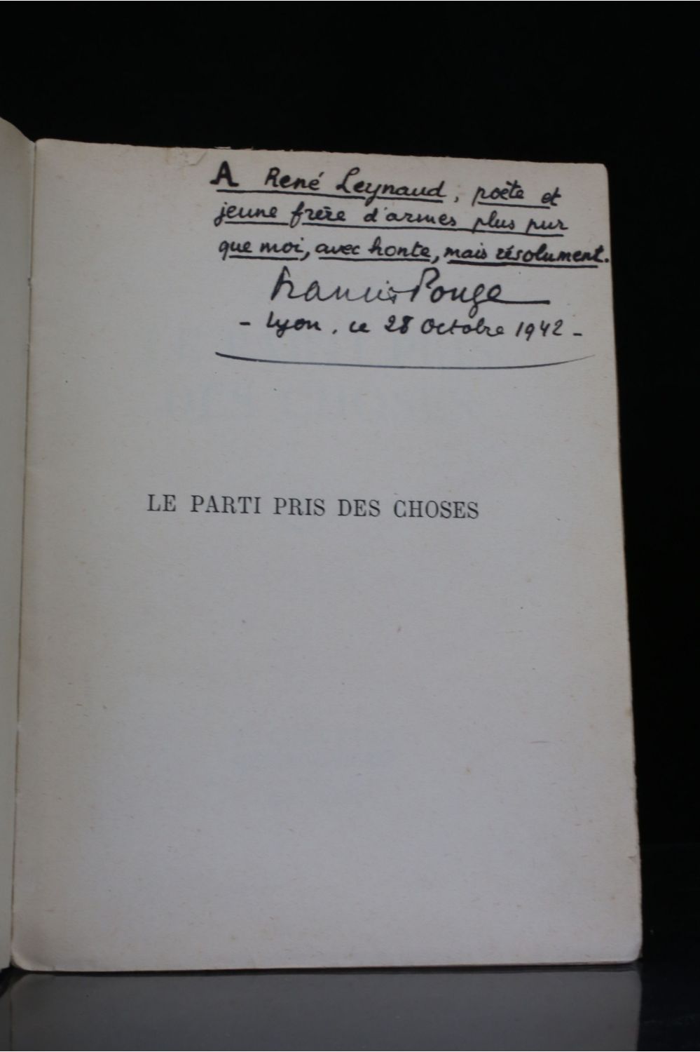 Le Parti Pris Des Choses Texte Intégral PONGE : Le parti pris des choses - Autographe, Edition Originale