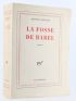 ABELLIO : La fosse de Babel - First edition - Edition-Originale.com