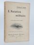 ADER : L'aviation militaire - Autographe, Edition Originale - Edition-Originale.com