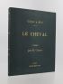 ALIX : Le cheval - Complet du Texte et de l'Atlas - First edition - Edition-Originale.com