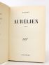 ARAGON : Aurélien - First edition - Edition-Originale.com