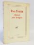 ARAGON : Elsa Triolet choisie par Aragon - Signed book, First edition - Edition-Originale.com