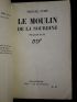 AYME : Le moulin de la sourdine - Signiert, Erste Ausgabe - Edition-Originale.com