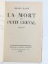 BAZIN : La Mort du petit Cheval - Erste Ausgabe - Edition-Originale.com